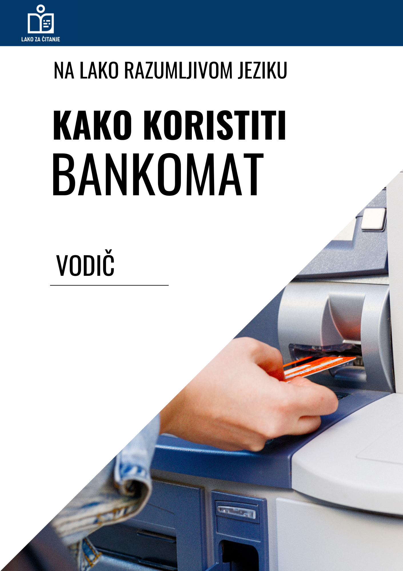Tekst na koricama vodiča kako koristiti bankomat i slika bankomata